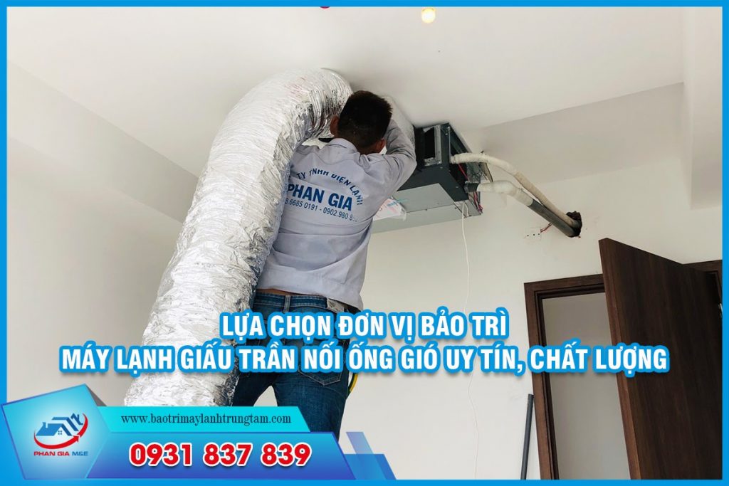 bảo trì máy lạnh giấu trần nối ống gió