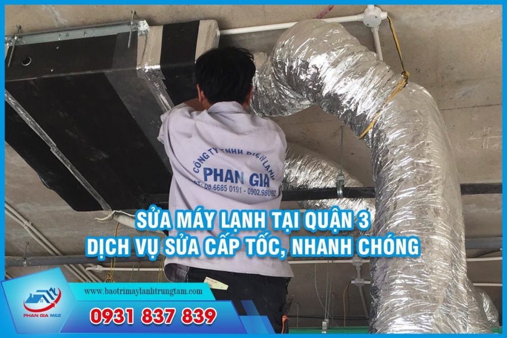 sửa máy lạnh tại Quận 3