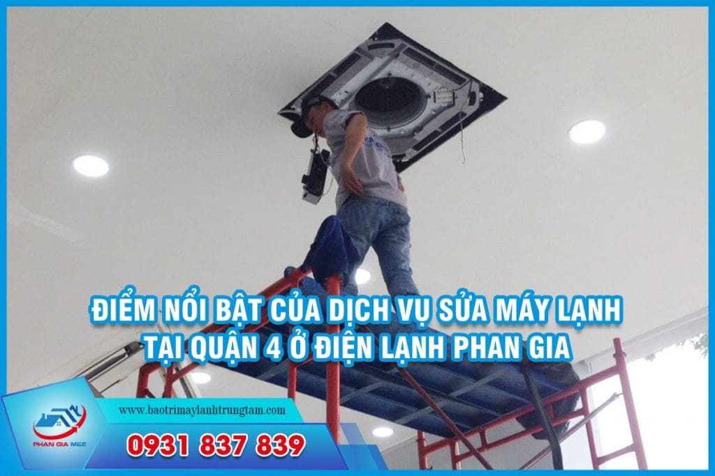 sửa máy lạnh tại Quận 4