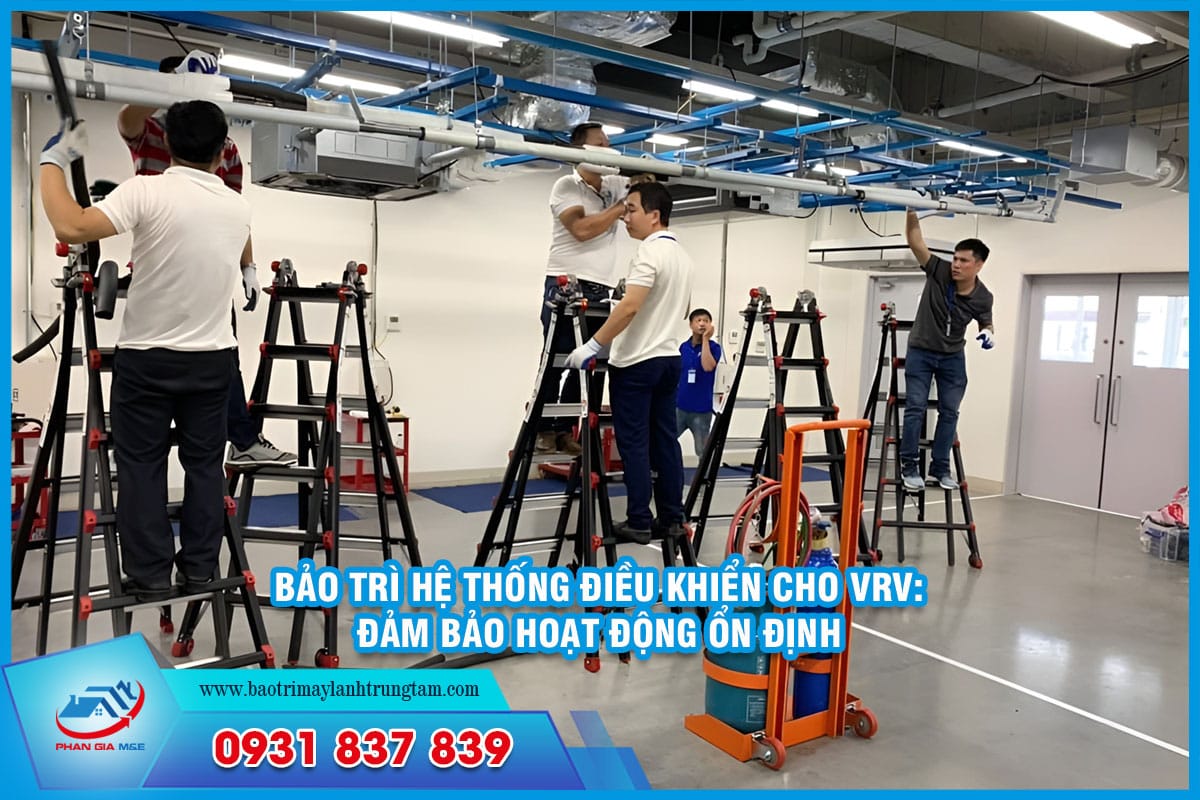 Bảo trì hệ thống điều khiển cho VRV