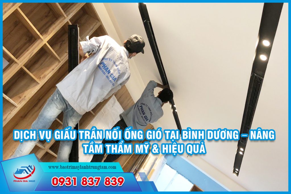 Giấu trần nối ống gió tại Bình Dương