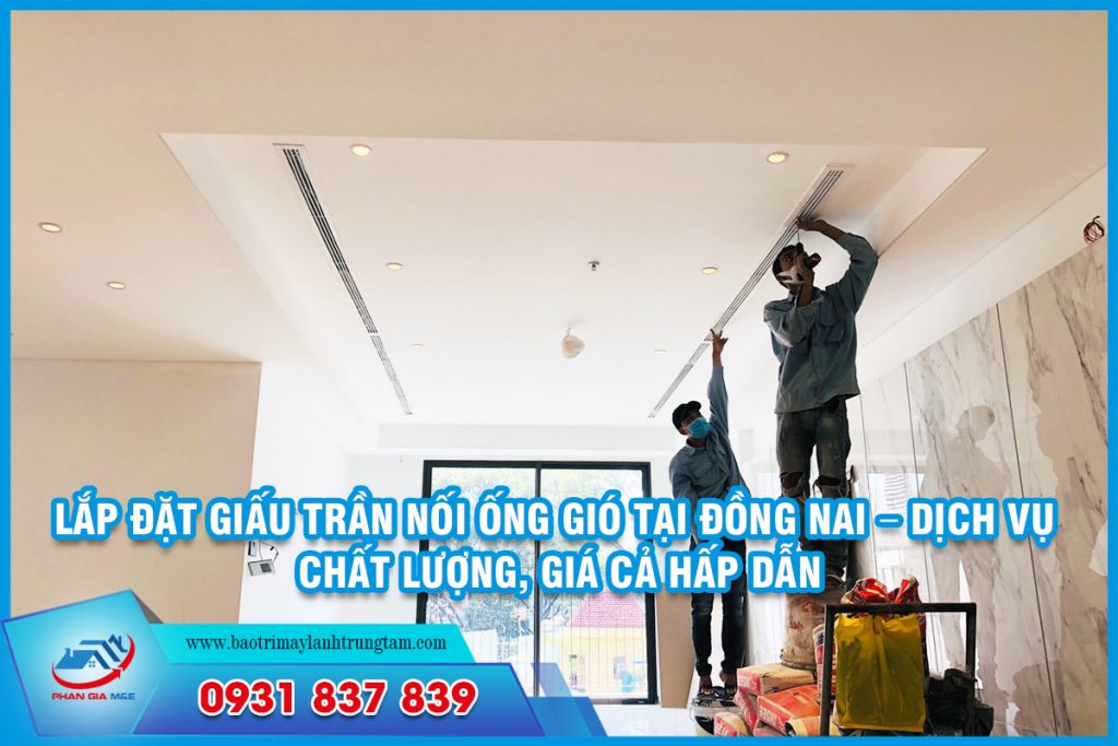 Lắp đặt giấu trần nối ống gió