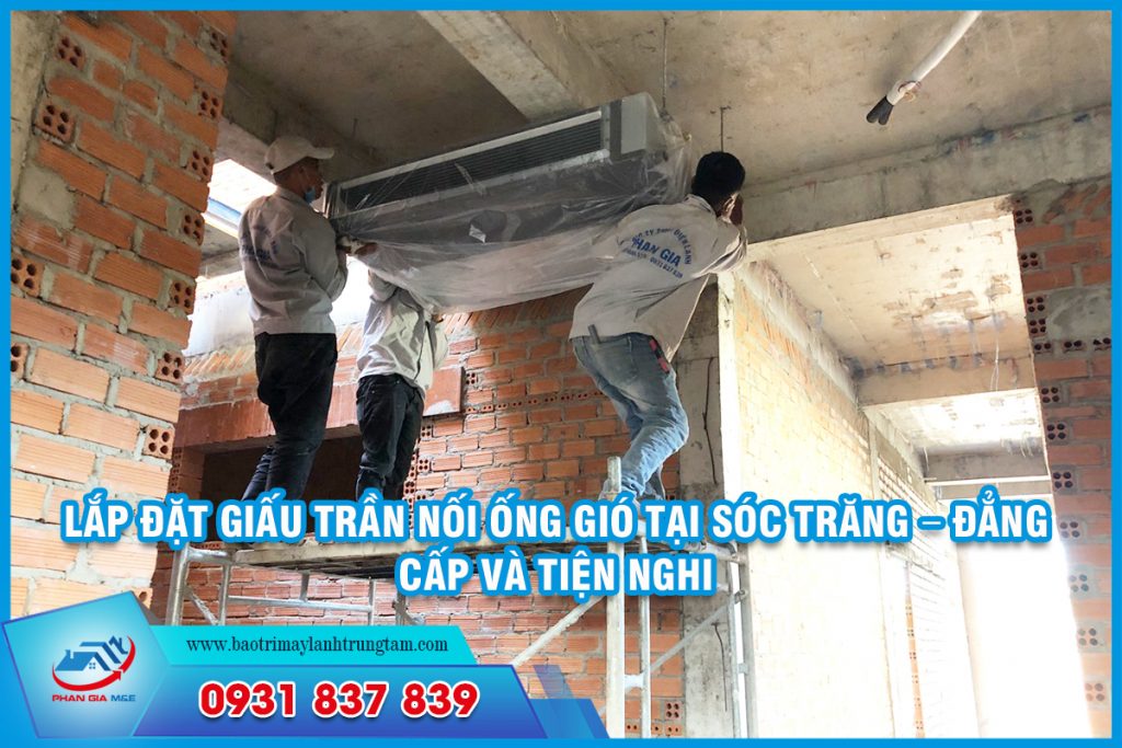 lắp đặt giấu trần nối ống gió