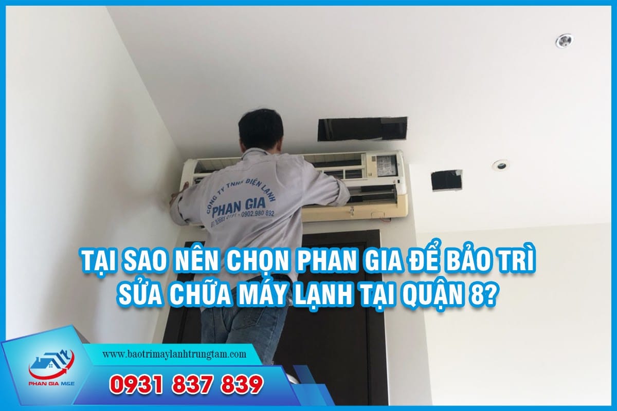 bảo trì sửa chửa máy lạnh tại Quận 8
