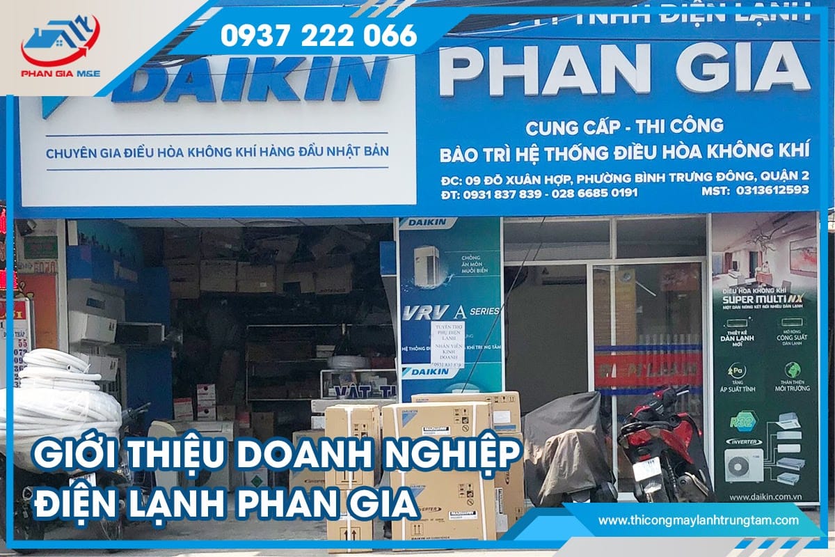 giới thiệu doanh nghiệp Điện lạnh Phan Gia