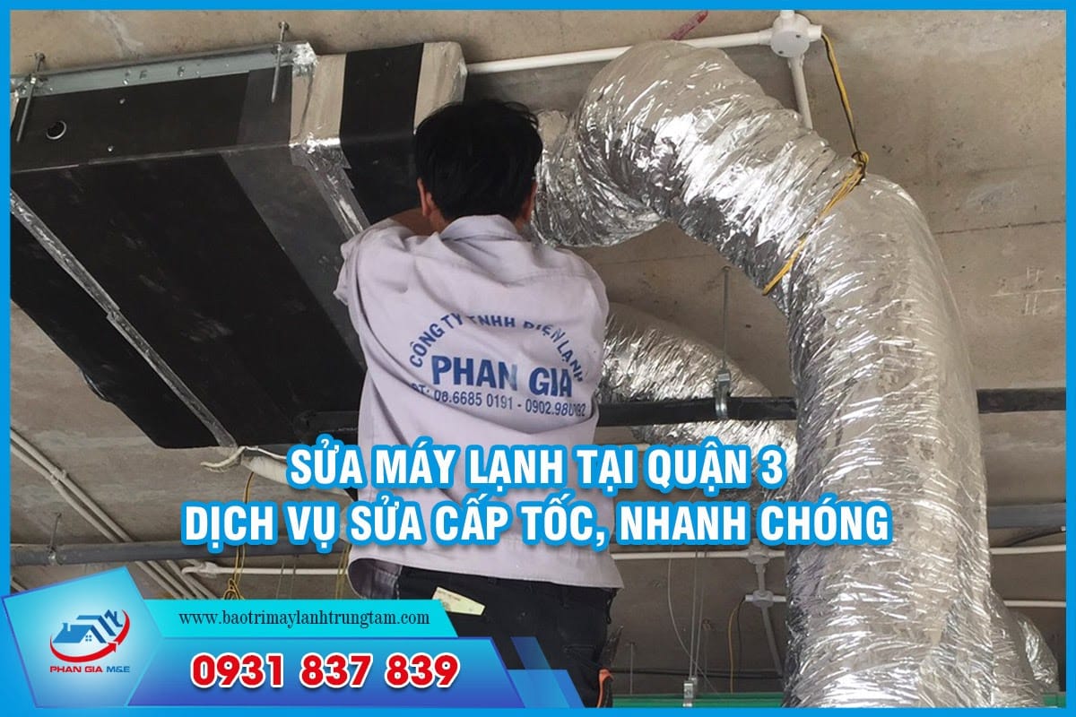 sửa máy lạnh tại Quận 3