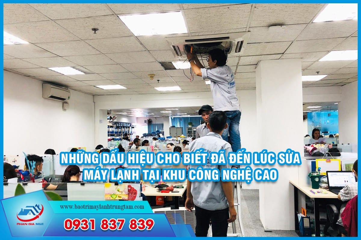 sửa máy lạnh tại khu công nghệ cao