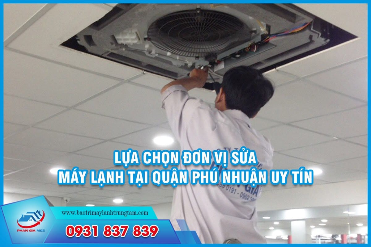 sửa máy lạnh tại Quận Phú Nhuận