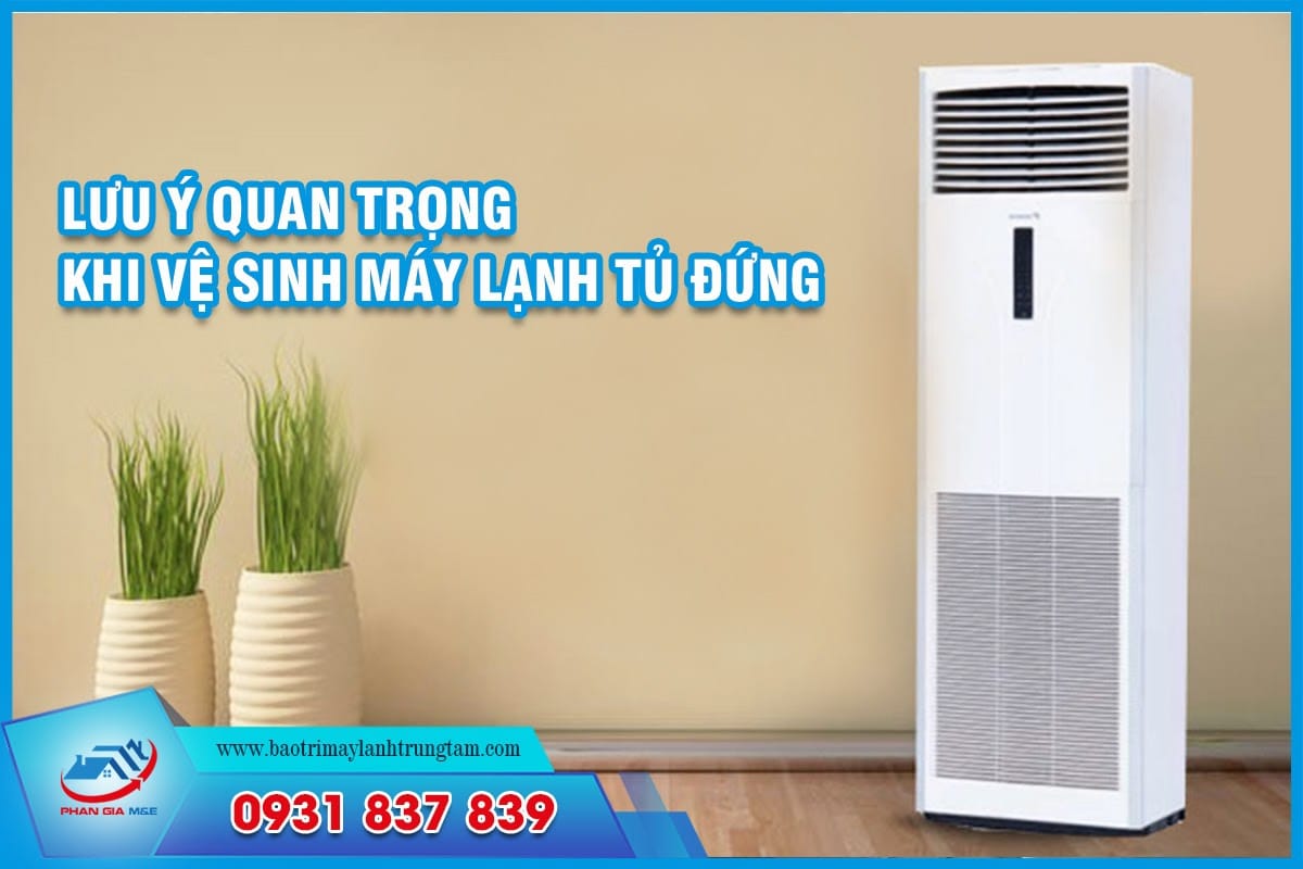 vệ sinh máy lạnh tủ đứng