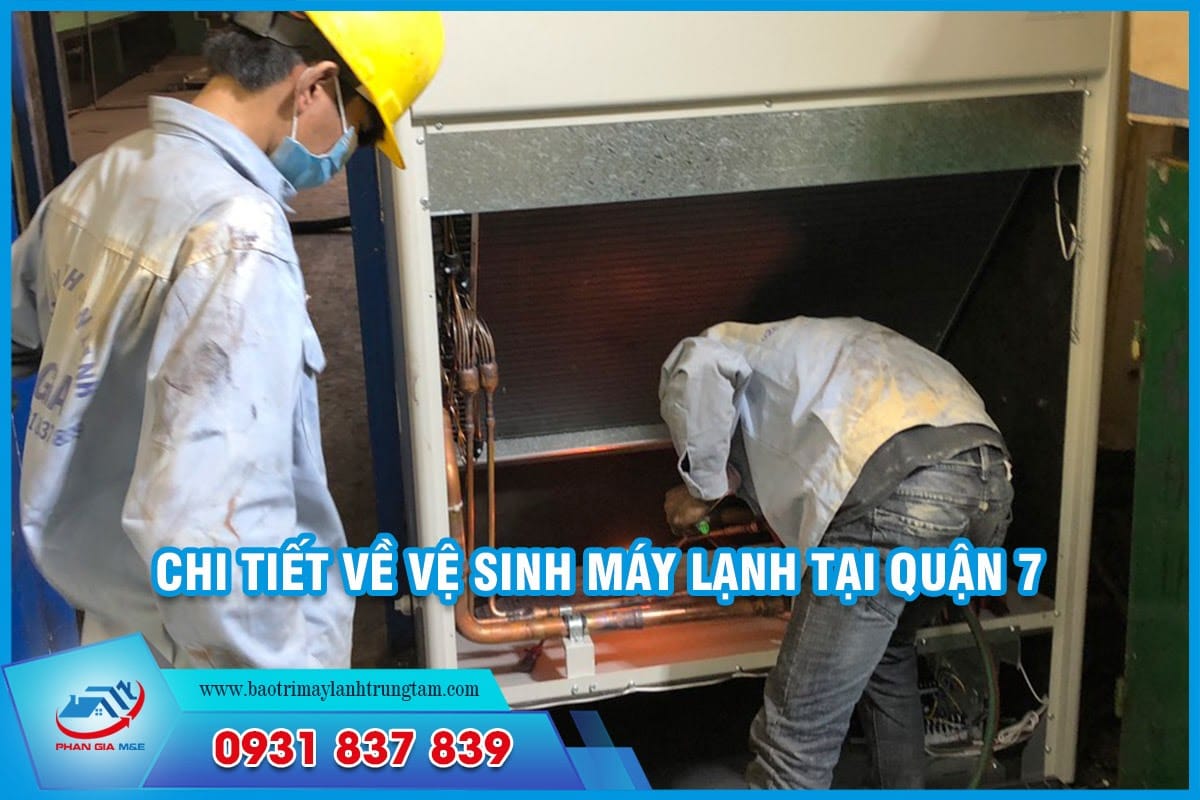 vệ sinh máy lạnh tại Quận 7