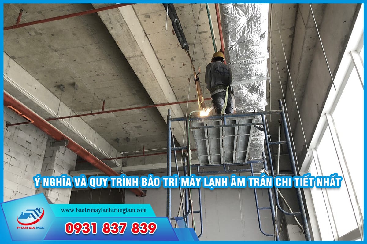 bảo trì máy lạnh âm trần