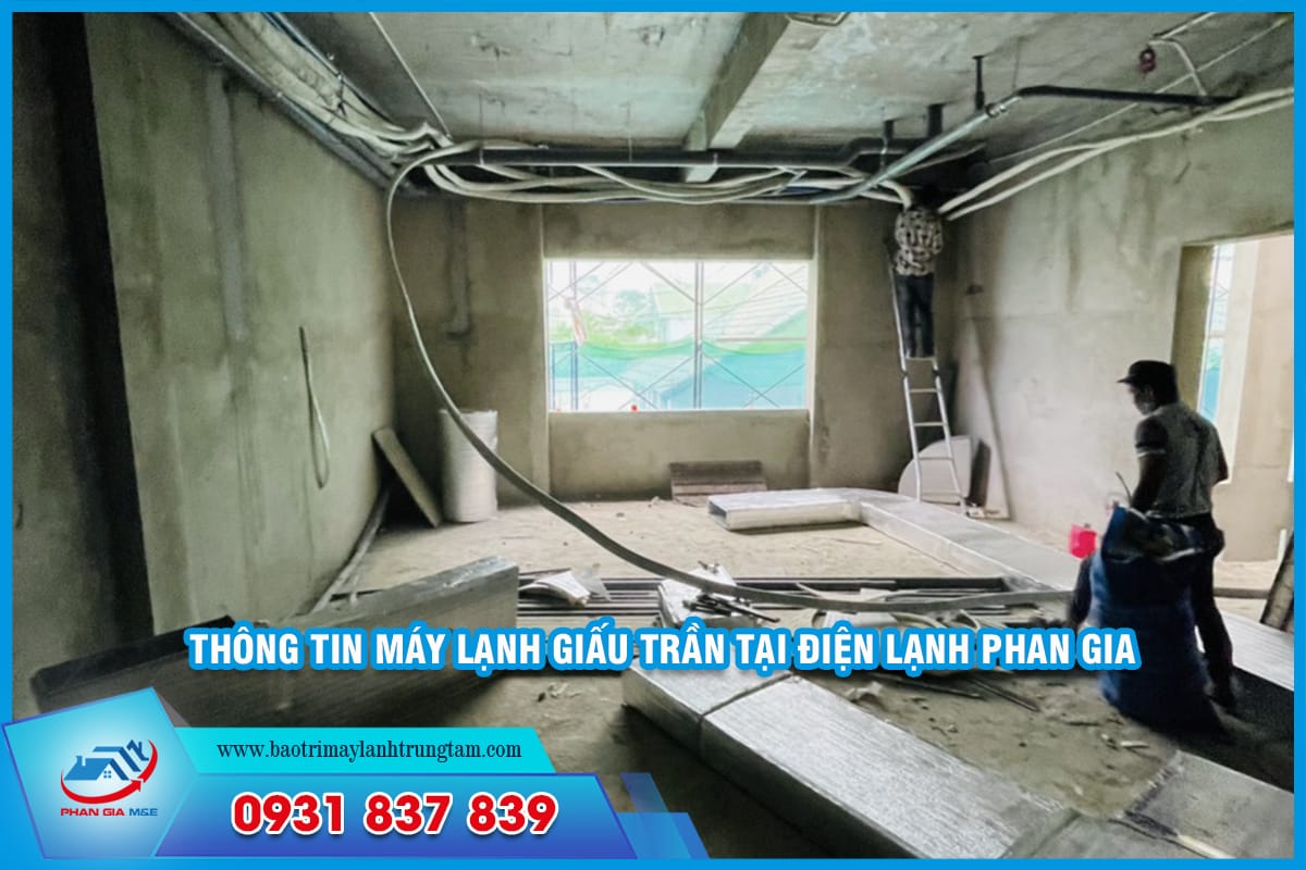 thông tin máy lạnh giấu trần
