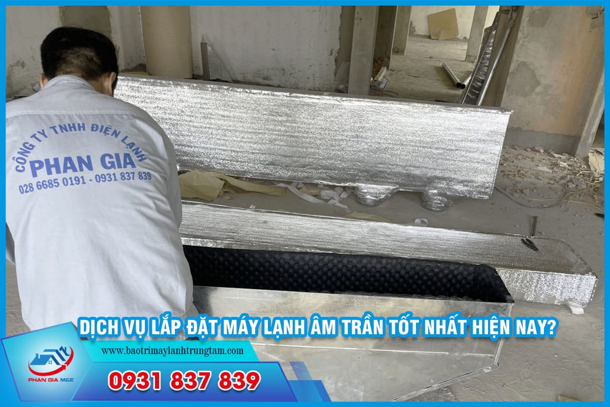 ắp đặt máy lạnh âm trần