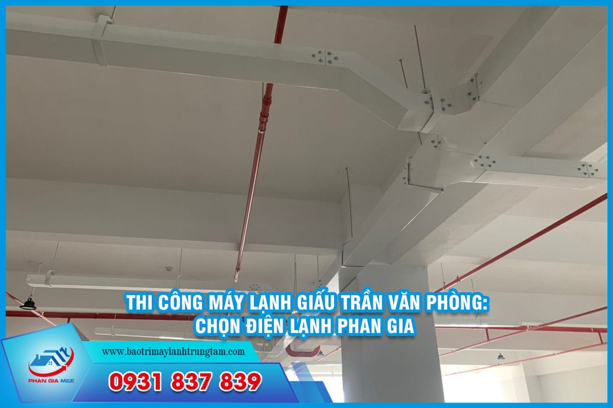 thi công máy lạnh giấu trần văn phòng