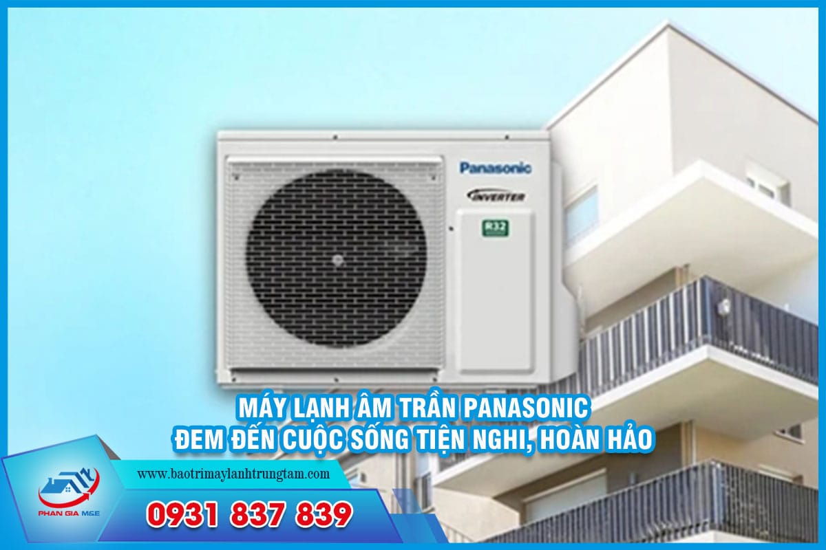 máy lạnh âm trần Panasonic
