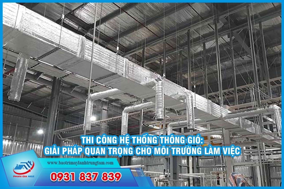 Thi công hệ thống thông gió