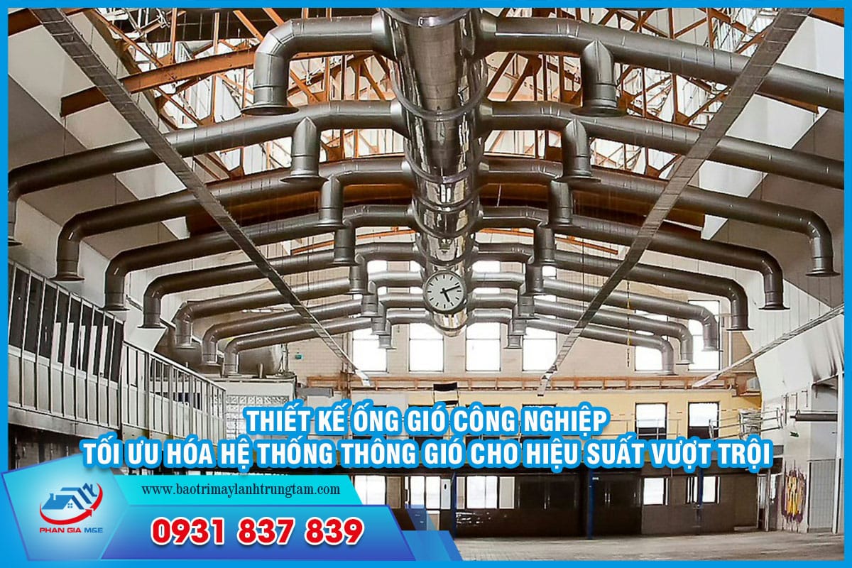 Thiết kế ống gió công nghiệp